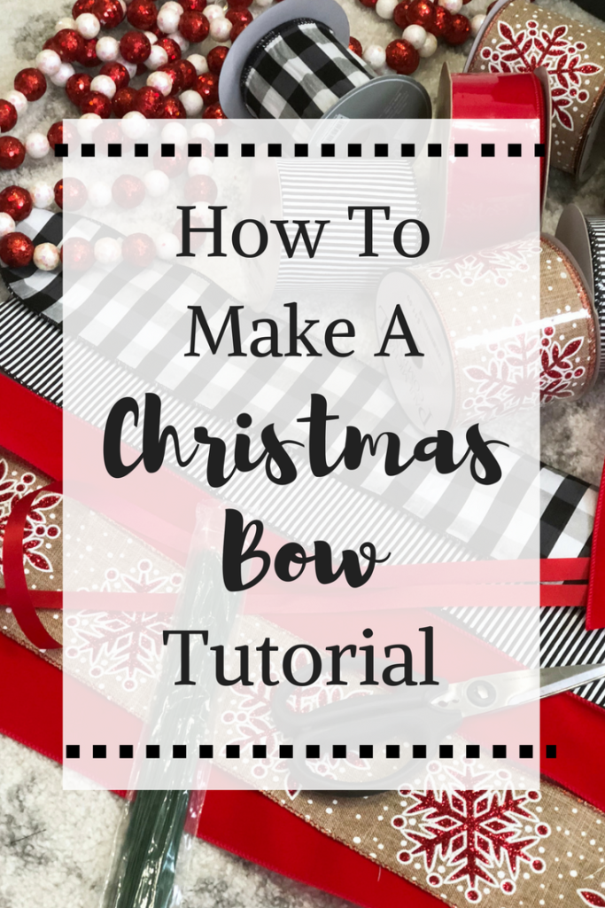 how to make a bow - How To Make A Christmas Ribbon Bow for Your Christmas Tree by Houston lifestyle blogger Haute & Humid