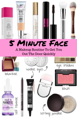 5 Minute Face: An Easy & Quick Everyday Makeup Routine To Get You Out The Door in Minutes