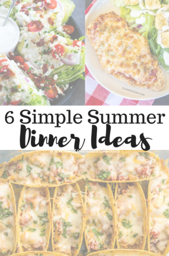 6 Simple Summer Dinner Ideas
